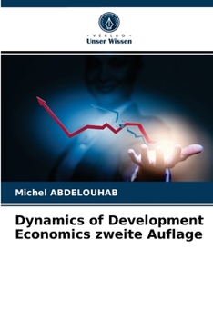 Paperback Dynamics of Development Economics zweite Auflage [German] Book