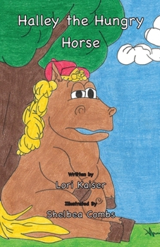 Paperback Halley the Hungry Horse Book