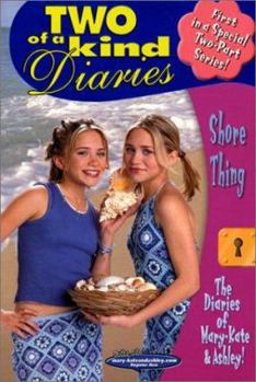 Two of a Kind #17: Shore Thing (Two of a Kind) - Book #17 of the Two of a Kind Diaries