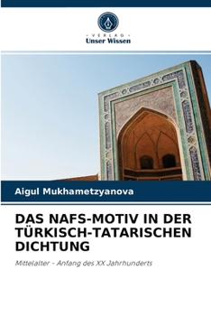 Paperback Das Nafs-Motiv in Der Türkisch-Tatarischen Dichtung [German] Book