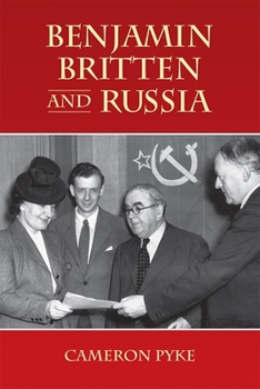 Hardcover Benjamin Britten and Russia Book
