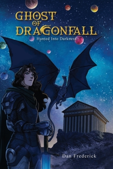 Paperback Ghost of DragonFall: Hunted into Darkness Book