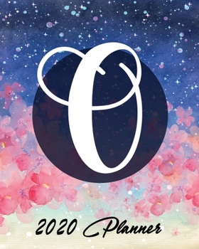 2020 Planner: and Calendar | Initial O | Business, Professional and Personal Diary with Monogram | Keep All Appointments In One Place | Plenty Of ... | Monday to Sunday | Big Format: 8x10 inches