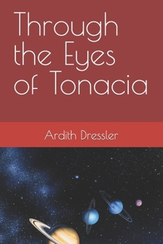 Paperback Through the Eyes of Tonacia Book