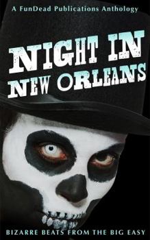 Paperback Night in New Orleans: Bizarre Beats from the Big Easy Book