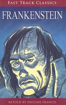 Paperback Frankenstein: Student Reader (Steck-vaughn Onramp Approach Fast Track Classics) Book