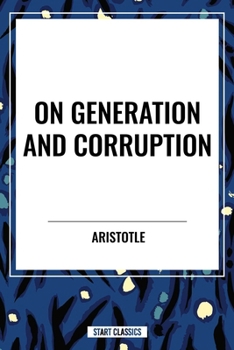 Paperback On Generation and Corruption Book