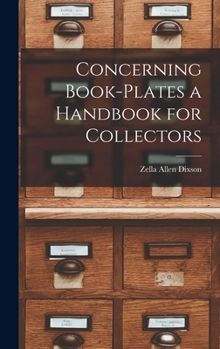 Hardcover Concerning Book-Plates a Handbook for Collectors Book