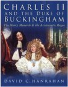 Hardcover Charles II & the Duke of Buckingham: The Merry Monarch & the Aristocratic Rogue Book