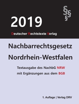 Paperback Nachbarrechtsgesetz: Nordrhein-Westfalen [German] Book