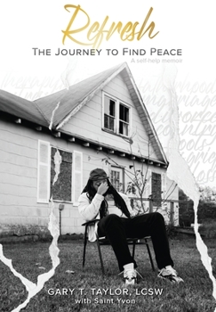 Hardcover Refresh: The Journey To Find Peace Book