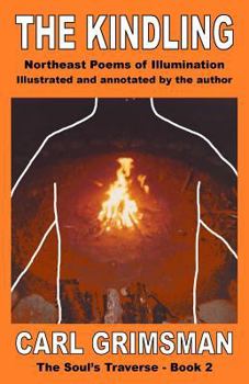 Paperback The Kindling: Northeast Poems of Illumination Book