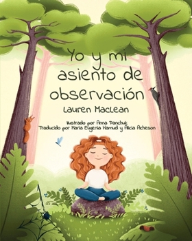 Yo y mi asiento de observación (Spanish Edition)