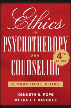 Paperback Ethics in Psychotherapy and Counseling: A Practical Guide Book