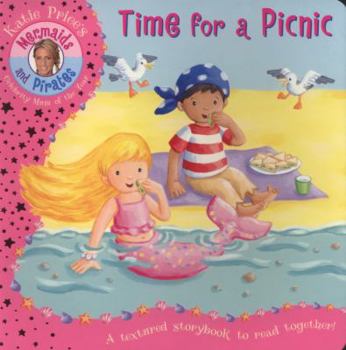 Board book Katie Price's Mermaids & Pirates: Time for a Picnic: An Embossed Storybook Book