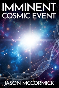 Paperback Imminent Cosmic Event Book