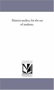 Paperback Materia Medica, For the Use of Students. Book