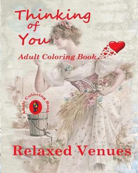 Paperback Thinking of You: Adult Coloring Book