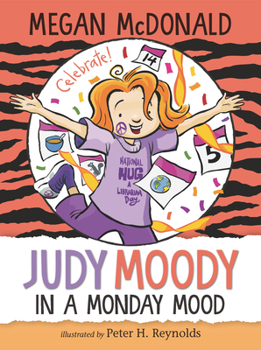 Hardcover Judy Moody: In a Monday Mood Book