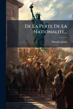 Paperback De La Perte De La Nationalité... [French] Book