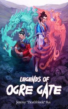 Paperback Legends of Ogre Gate Book