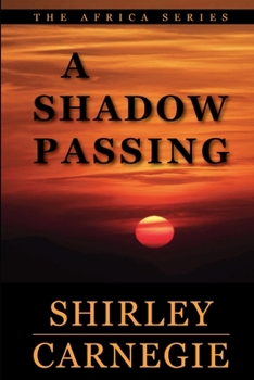 Paperback A Shadow Passing Book