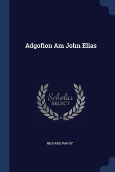 Paperback Adgofion Am John Elias Book