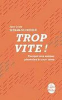 Hardcover Trop Vite ! [French] Book