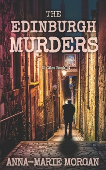 Paperback The Edinburgh Murders: DI Giles Book 14 Book