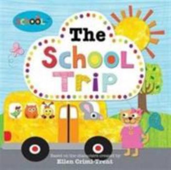 Paperback The School Trip Book