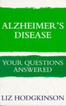 Paperback Alzheimer's Disease: Your Questions Answered Book