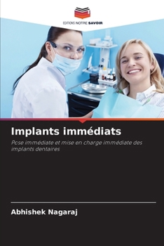 Implants immédiats (French Edition)