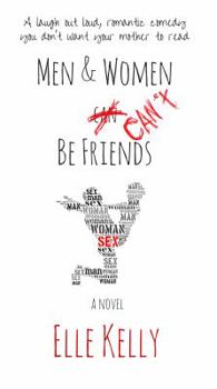 Paperback Men & Women Can't Be Friends Book