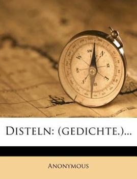Paperback Disteln: (Gedichte.)... [German] Book