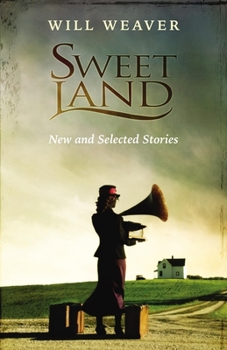 Paperback Sweet Land: New and Selected Stories Book