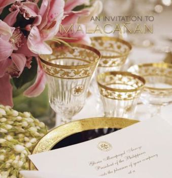 Hardcover An Invitation to Malacanan Book
