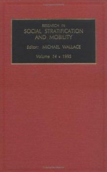 Hardcover Research in Social Stratification and Mobility: Vol 14 Book