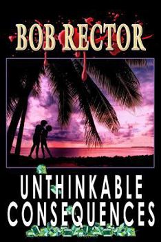 Paperback Unthinkable Consequences Book