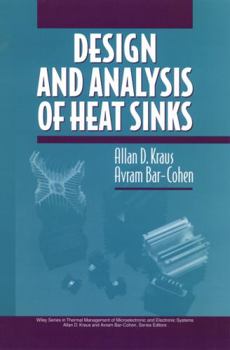 Hardcover Design and Analysis of Heat Sinks Book