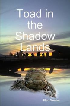 Paperback Toad in the Shadow Lands Book