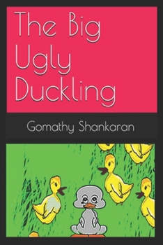 Paperback The Big Ugly Duckling Book