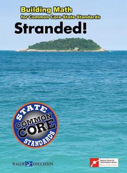 Paperback Stranded!: Building Math for Common Core State Standards Book
