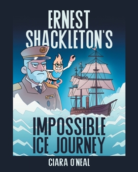 Paperback Ernest Shackleton's Impossible Ice Journey Book