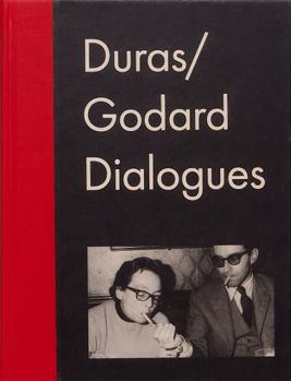 Hardcover Duras/Godard Dialogues Hardcover Marguerite, Godard, Jean-Luc Duras Book