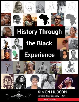 Paperback History through the Black Experience Volume One - Second Edition Book