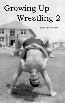 Paperback Growing Up Wrestling 2 Book