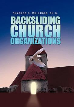 Paperback Backsliding Church Organizations Book