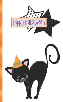 Halloween Journal: Happy Halloween 5 x 8 inch 120 Pages Dot Grid Journal Diary Notebook for Adults and Kids who love Halloween, Harvest and Autumn (Halloween Journals)