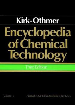 Hardcover Encyclopedia of Chemical Technology, Alkoxides, Metals to Antibiotics (Peptides) Book