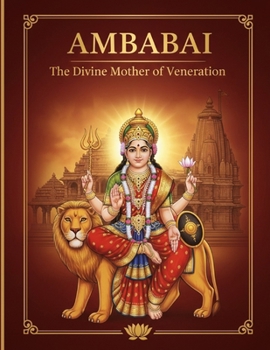 Ambabai: The Divine Mother of Veneration